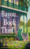 'Bayou Book Thief' by Ellen Byron