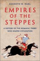 'Empires of the Steppes' by Kenneth W. Harl