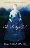 "The Indigo Girl" by Natasha Boyd