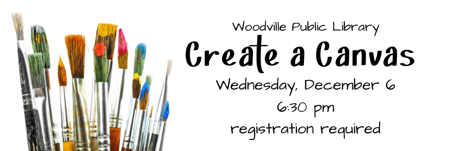 Create a Canvas, December 6 at 6:30 pm