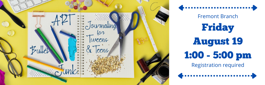 Junk Journals for Teens, Friday, August 19, 1-5 pm